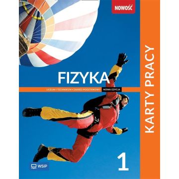 Fizyka. Karty pracy. Liceum i technikum. Klasa 1. Zakres podstawowy