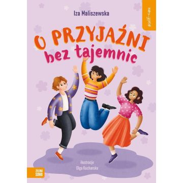 Self-care. O przyjaźni bez tajemnic