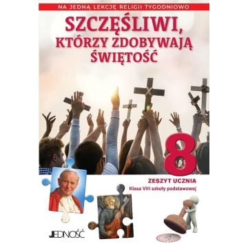 Religia SP 8 Szczęśliwi, którzy zdobywają... ćw