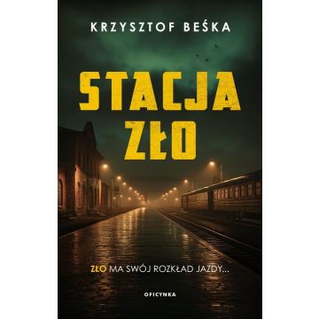 Stacja Zło