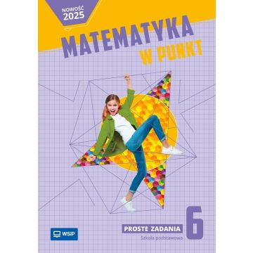 Matematyka SP 6 Matematyka w punkt Proste zadania