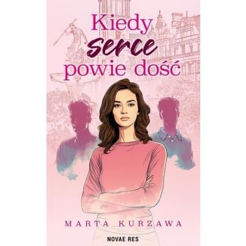 Kiedy serce powie dość