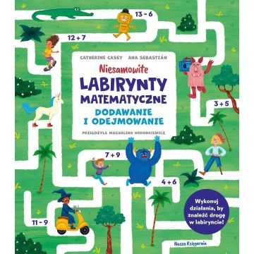 Niesamowite labirynty matematyczne. Dodawanie...