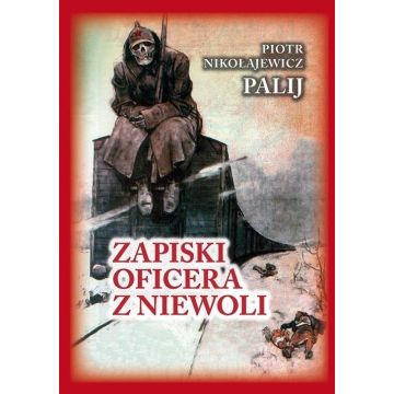 Zapiski oficera z niewoli w.3