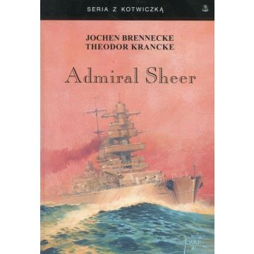 Admiral Sheer. Krążownik dwóch oceanów w.3