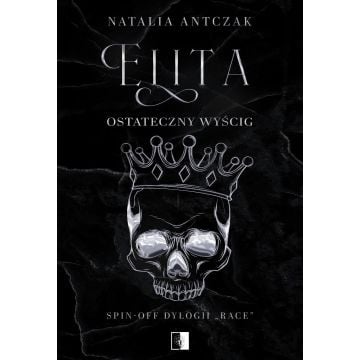 Elita. Ostateczny wyścig