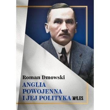 Anglia powojenna i jej polityka