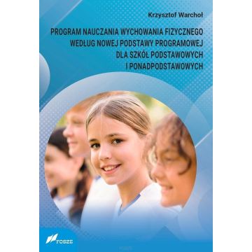 Program nauczania wychowania fizycznego według...