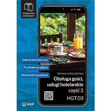 Obsługa gości. Usługi hotel. Kwal. HGT.03. cz.2