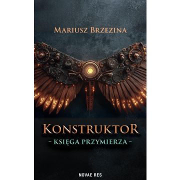 Konstruktor. Księga przymierza