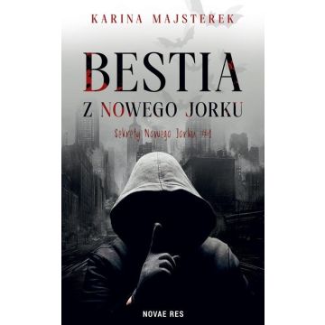 Sekrety Nowego Jorku T.1 Bestia z Nowego Jorku