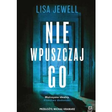 Nie wpuszczaj go