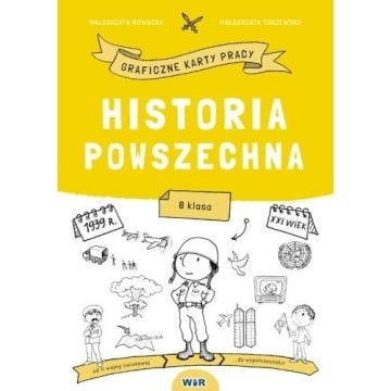 Historia powszechna. Graficzne karty pracy SP 8