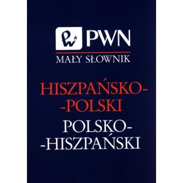 Mały słownik hiszpańsko-polski, polsko-hiszpań