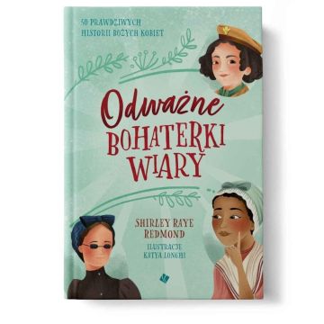 Odważne bohaterki wiary
