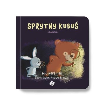 Sprytny Kubuś ufa Bogu