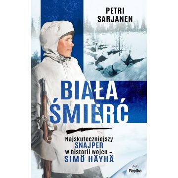 Biała Śmierć. Najskuteczniejszy snajper w historii