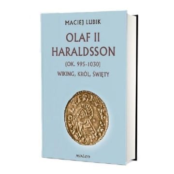 Olaf II Haraldsson (ok. 995-1030) Wiking, król...