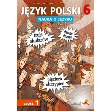 Język Polski SP Nauka O Języku 6/1 ćw. NPP