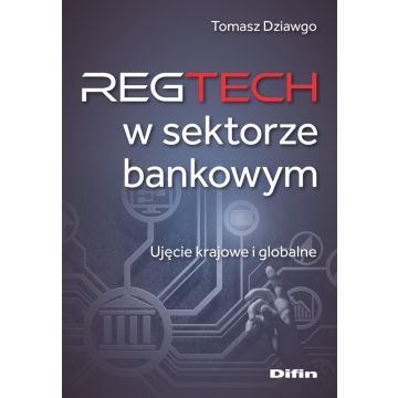 Reg Tech w sektorze bankowym