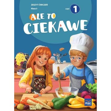 Ale to ciekawe SP 3 ćw. cz.1 + zakładka