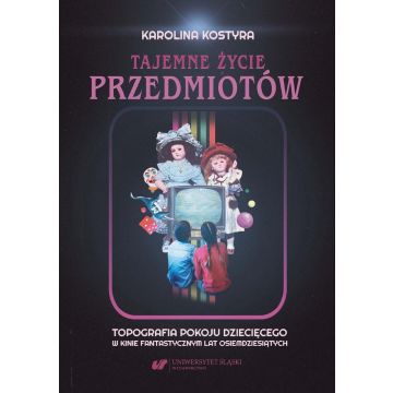 Tajemne życie przedmiotów