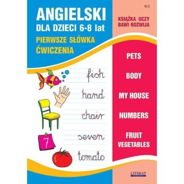 Angielski dla dzieci 6-8 lat Nr 2 Pierwsze słówka