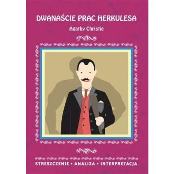 Dwanaście prac Herkulesa Agathy Christie