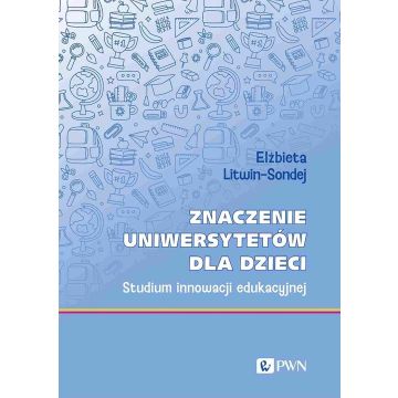 Znaczenie uniwersytetów dla dzieci