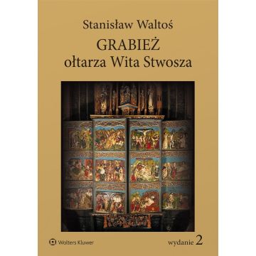 Grabież ołtarza Wita Stwosza w.2