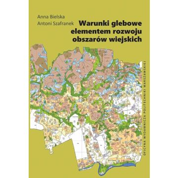 Warunki glebowe elementem rozwoju obszarów...