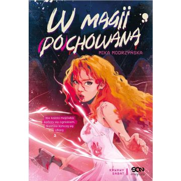 W magii (po)chowana