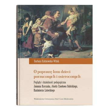 O poprawę losu dzieci porzuconych i osieroconych