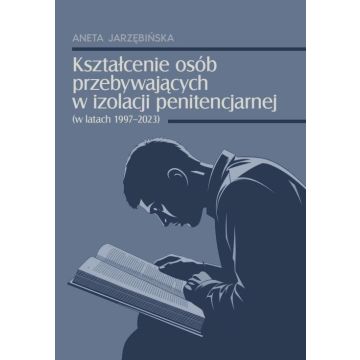 Kształcenie osób przebywających w izolacji...