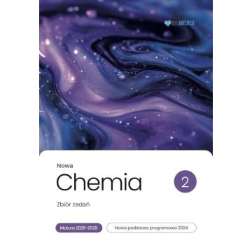 Chemia LO Nowa Zbiór zadań. Matura 2026-2028 T.2