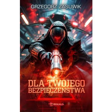 Dla twojego bezpieczeństwa