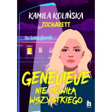Genevieve nie mówiła wszystkiego