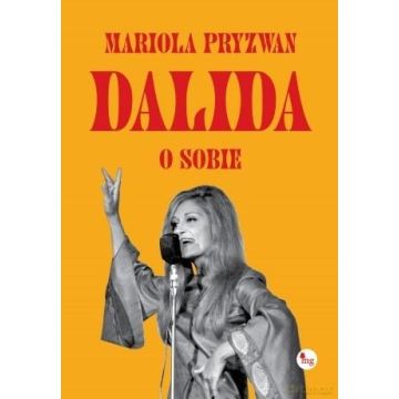 Dalida o sobie