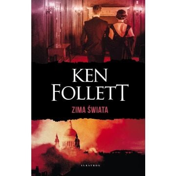 Zima świata. Trylogia Stulecie. T.2