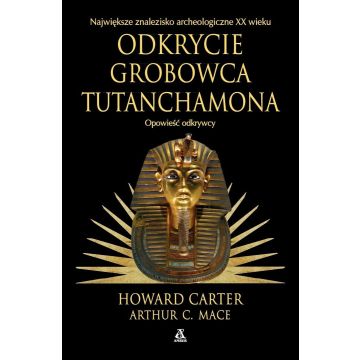 Odkrycie grobowca Tutanchamona