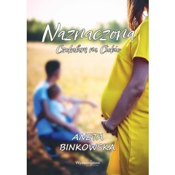 Naznaczona. Czekałam na Ciebie