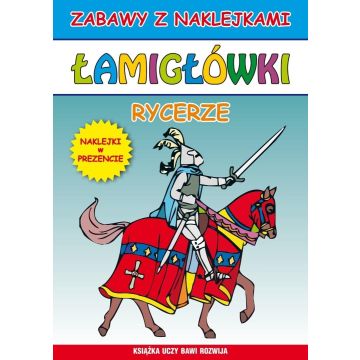 Łamigłówki. Rycerze. Naklejki w prezencie