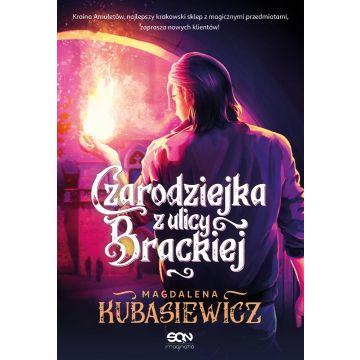 Czarodziejka z ulicy Brackiej