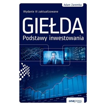 Giełda. Podstawy inwestowania w.3