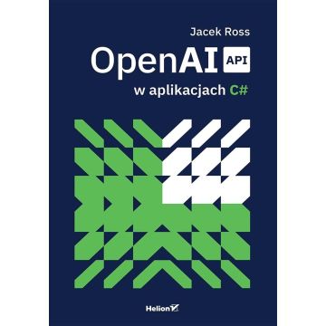 OpenAI API w aplikacjach C#