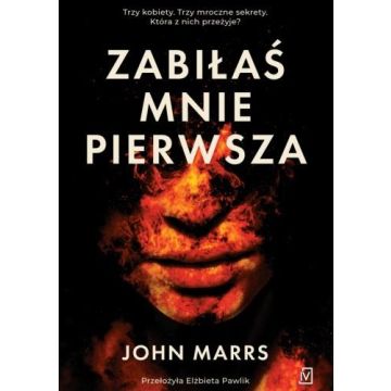Zabiłaś mnie pierwsza