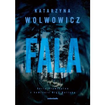 Komisarz Olga Balicka T.10 Fala