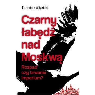 Czarny łabędź nad Mokswą. Rozpad czy trwanie...