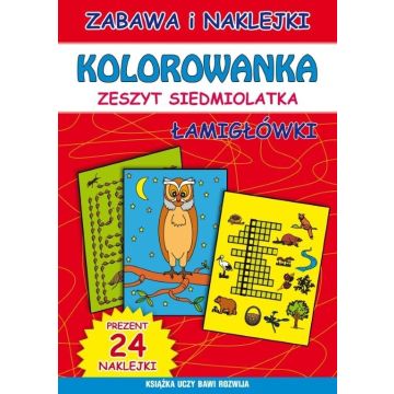 Kolorowanka. Zeszyt siedmiolatka. Łamigłówki