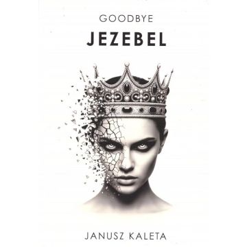 Goodbye Jezebel